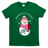 Out Here Looking Like A Snack Cute Boo Jee Xmas Snowman T-Shirt - Irish Green