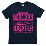 Overthinker IDGAFER Funny Sarcast T-Shirt - Navy Blue
