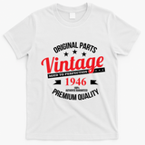 Original Parts Vintage Age To Perfection Premium Quality 1946 80th Birthday T-Shirt - White