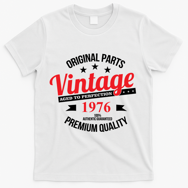 Original Parts Vintage Age To Perfection Premium Quality 1976 50th Birthday T-Shirt - White