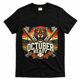 October Ready Funny For Ready Tiger T-Shirt - Black