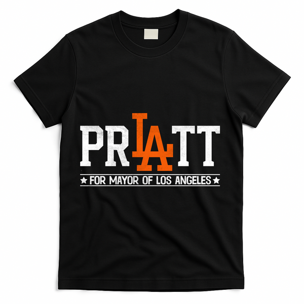 Pratt For Mayor Of Los Angeles La Fan T-Shirt - Black