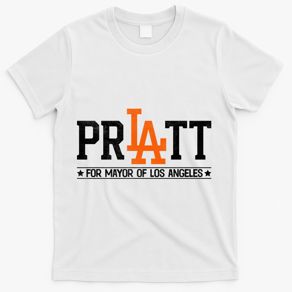 Pratt For Mayor Of Los Angeles La Fan T-Shirt - White