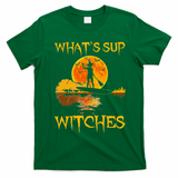 PADDLEBOARD Halloween What's Sup Witches Sup Funny T-Shirt - Irish Green
