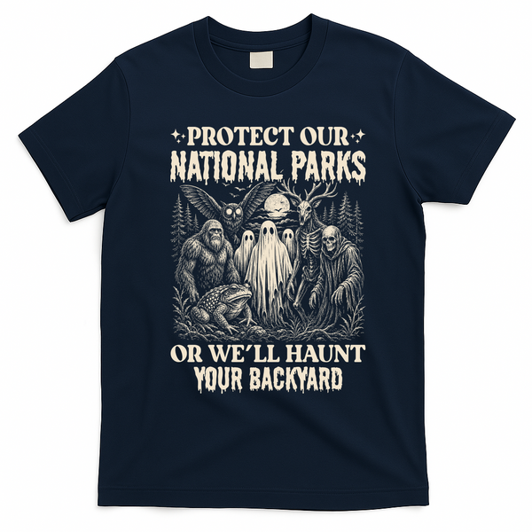 Protect Our National Parks Haunt Your Backyard Funny Halloween T-Shirt - Navy Blue