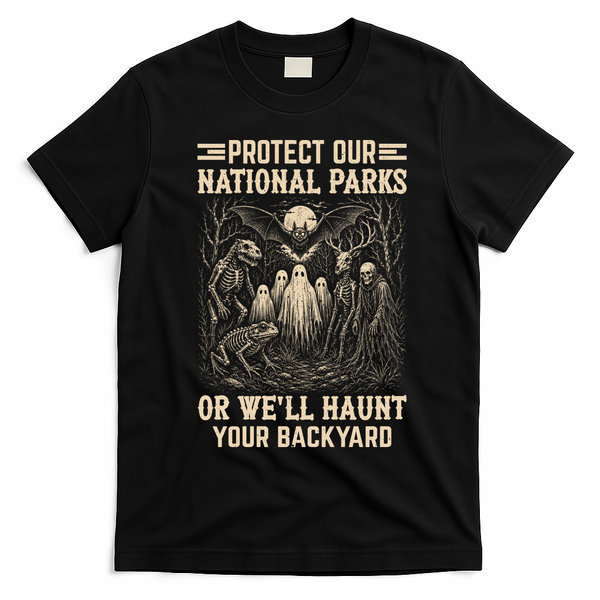 Protect Our National Parks Ghost Halloween Funny Haunting T-Shirt - Black
