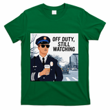 Police State Trooper Super Trooper Costume Sheriff Costume T-Shirt - Green