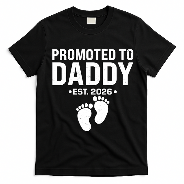 Promoted To Daddy EST 2026 New Baby Feet T-Shirt - Black