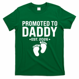 Promoted To Daddy EST 2026 New Baby Feet T-Shirt - Irish Green