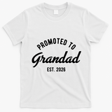 Promoted To Grandad 2026 T-Shirt - White