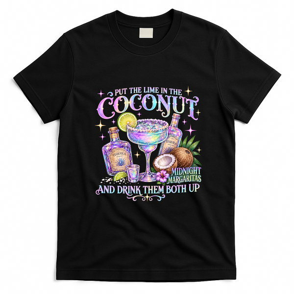 Put The Lime In The Coconut  Margaritas Celestial Beach T-Shirt - Black