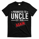 Promoted To Uncle Again EST 2026 T-Shirt - Black