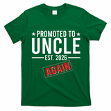 Promoted To Uncle Again EST 2026 T-Shirt - Irish Green