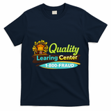 Quality Learing Center Logo Funny Republican Humor Childcare T-Shirt - Navy Blue