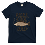 Reel Cool Dad - Perfect Gift for Father's Day T-Shirt - Navy