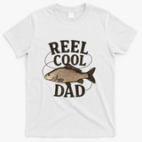 Reel Cool Dad - Perfect Gift for Father's Day T-Shirt - White