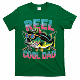 Reel Cool Dad Fishing Fisher Funny Fisherman Fathers Day T-Shirt - Green