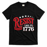 Resist Like Its 1776 T-Shirt - Black