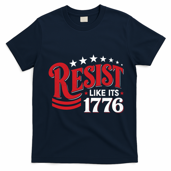 Resist Like Its 1776 T-Shirt - Navy Blue