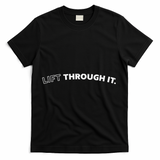 Retro Lift Through It Gift T-Shirt - Black