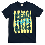 Read More Books Stripes Bookish Gift T-Shirt - Navy Blue