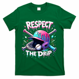 Respect The Drip Baseball Ice Cream Drip Vibes Squad  T-Shirt - Green