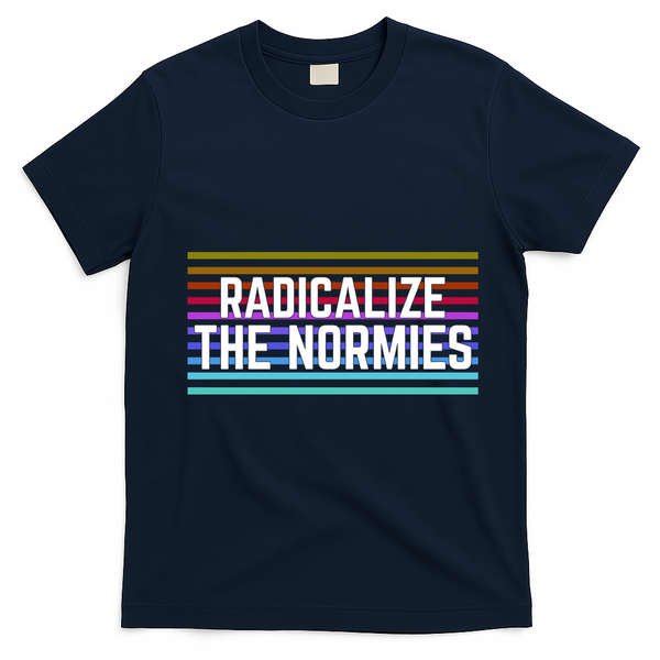 Radicalize The Normies T-Shirt - Navy Blue