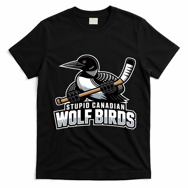 Stupid Canadian Wolf Bird Hockey Duck Funny T-Shirt - Black