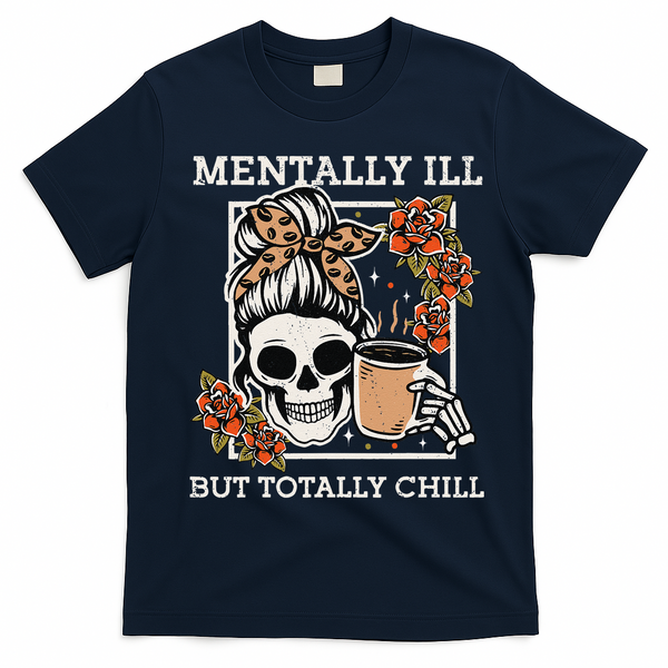 Skeleton Funnytally Ill But Totally Chill Halloween Skull Mom T-Shirt - Navy Blue