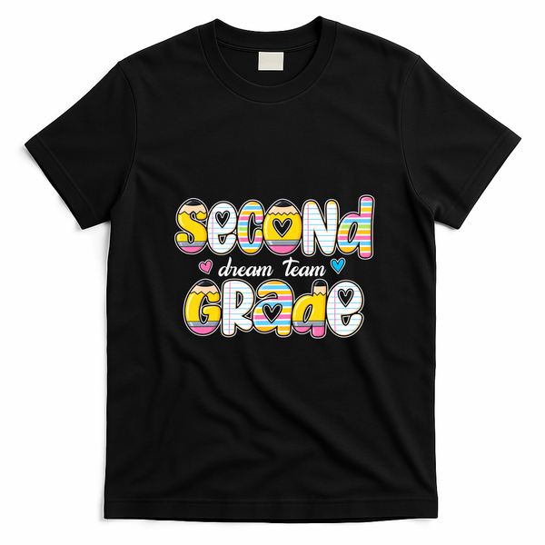 Second Grade Dream Team Back To School Teacher Student T-Shirt - Black