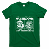 Survivors Guide To Mushrooms Know The Difference T-Shirt - Irish Green
