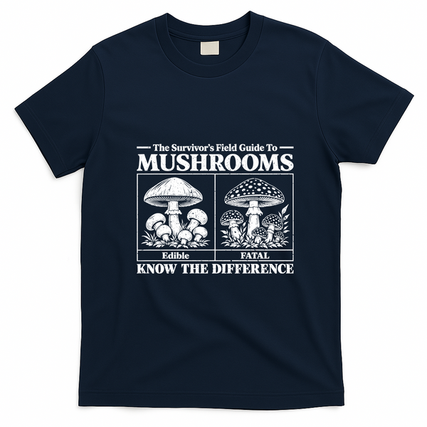 Survivors Guide To Mushrooms Know The Difference T-Shirt - Navy Blue