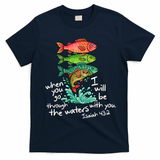 Sardines Isaiah 43:2 Scripture Faith Based Beach Fish Bible Verse T-Shirt - Navy Blue