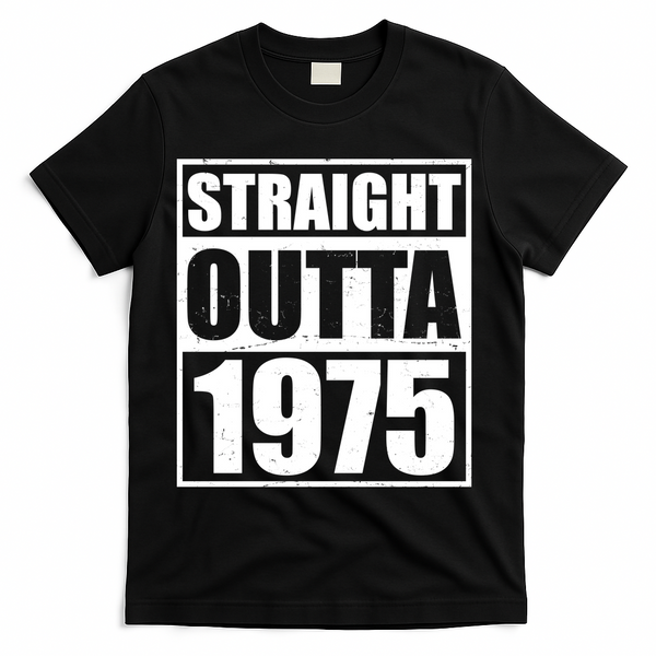 Straight Outta 1975 50th Birthday T-Shirt - Black