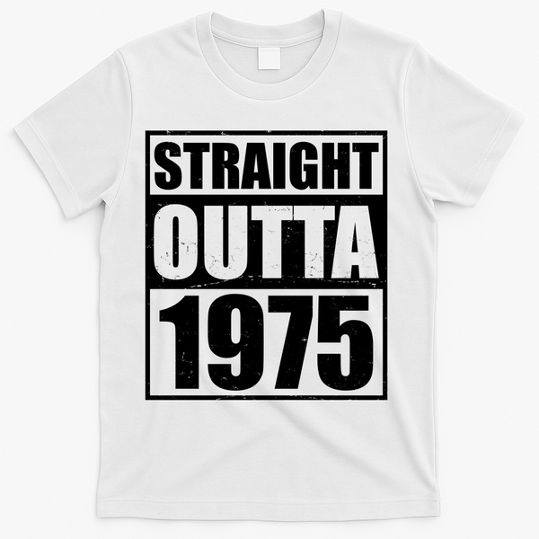 Straight Outta 1975 50th Birthday T-Shirt - White