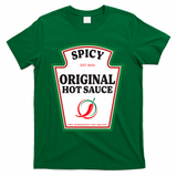 Spicy Original Hot Sauce Condiment Costume Party Matching T-Shirt - Green