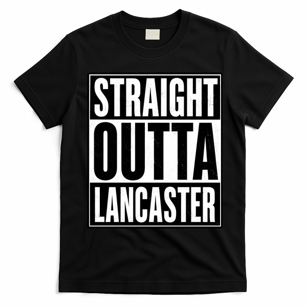 Straight Outta Lancaster T-Shirt - Black