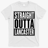 Straight Outta Lancaster T-Shirt - White