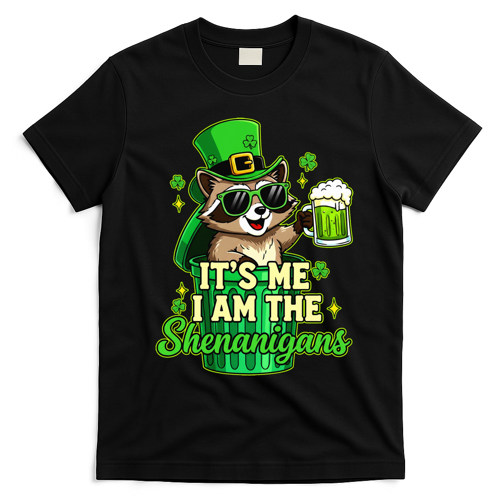 St Patrick's Day Its Me I Am The Shenanigans Raccoon T-Shirt - Black