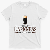 St Patrick's Day Hello Darkness My Old Friend Dark Beer Lover T-Shirt - White