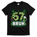 St Patrick’s Day 67 Bruh Viral Meme 6-7 T-Shirt - Black