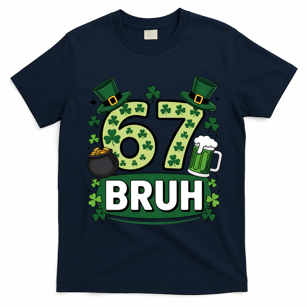 St Patrick’s Day 67 Bruh Viral Meme 6-7 T-Shirt - Navy Blue
