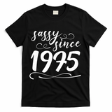 Sassy Since 1975 Birthday 50th Birthday T-Shirt - Black