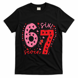 Six Seven 6-7 Valentines Day 67 Meme T-Shirt - Black