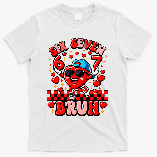 Six Seven 67 Meme Cool 6-7 Valentines Day T-Shirt - White