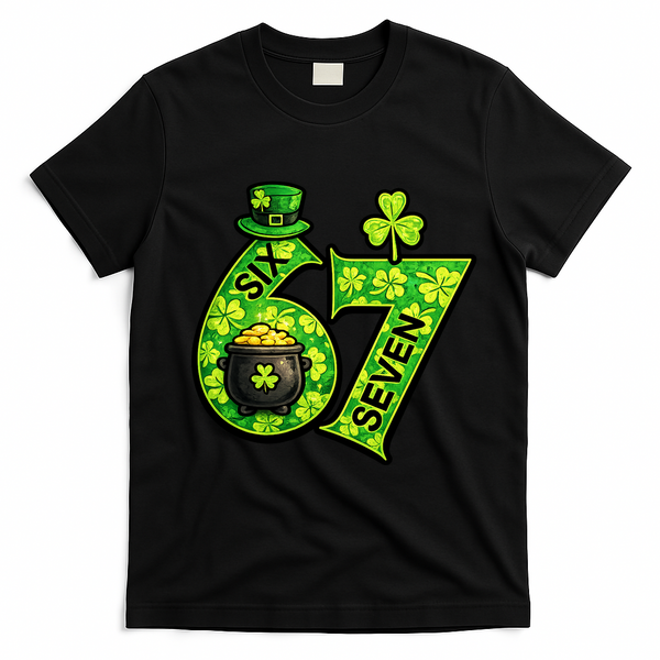 Six Seven 6-7 St Patricks Day 67 Paddys Meme T-Shirt - Black