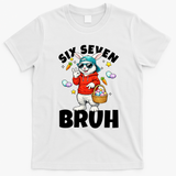 Six Seven Bruh Easter Meme 67 Funny T-Shirt - White