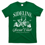 Sideline Social Club Soccer Mom Game Day Mothers Day T-Shirt - Irish Green