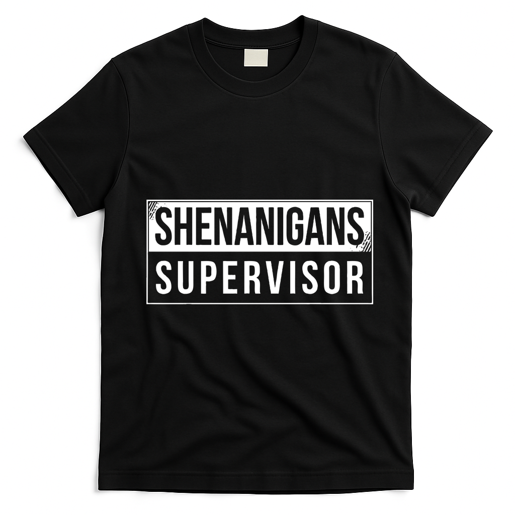 Shenanigans Supervisor Funny St Patricks Day T-Shirt - Black