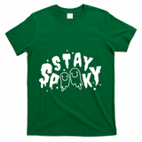 Stay Spooky Halloween Festive T-Shirt - Green